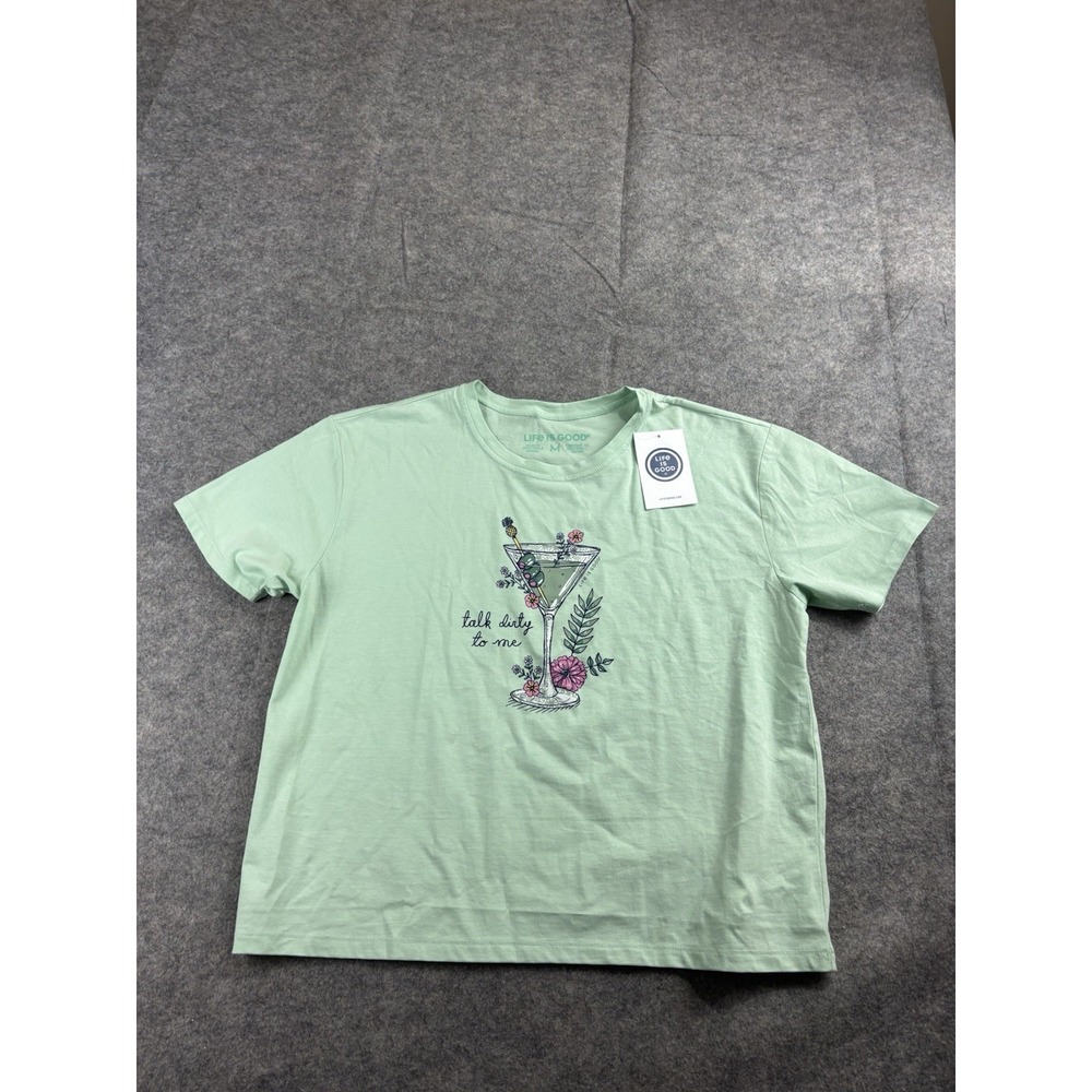Life is Good Women's Talk Dirty to Me Martini Crusher Tee green Women's M NWT